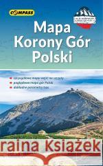 Mapa Korony Gór Polski praca zbiorowa 9788381847568 Compass - książka