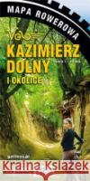 Mapa rowerowa - Kazimierz Dolny Velo  9788378686774 Plan