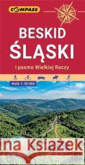 Mapa tur. - Beskid Śląski i Pasmo Wielkiej Raczy praca zbiorowa 9788381843881 Compass - książka