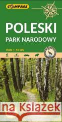 Mapa tur. - Poleski Park Narodowy 1:40 000 w.3 praca zbiorowa 9788381842402 Compass - książka