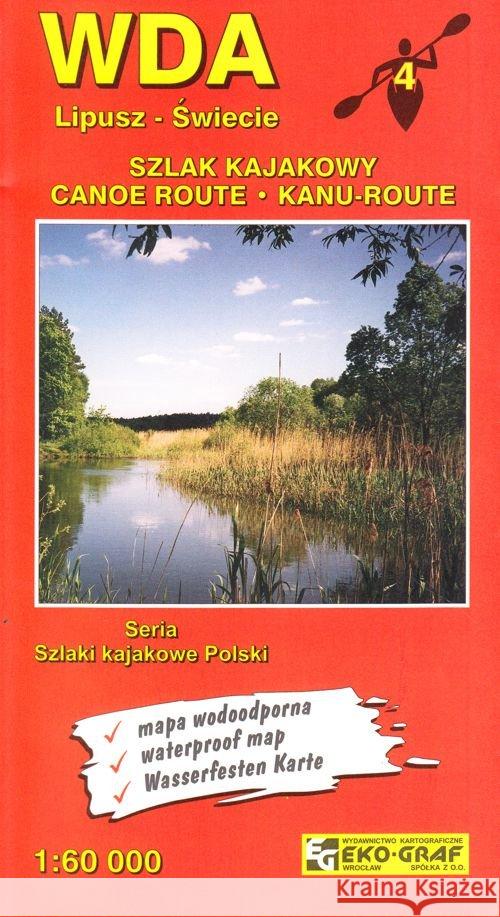 Mapa turystyczna - Wda 1:60 000 Praca Zbiorowa 9788386645688 Eko-graf - książka