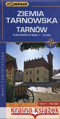 Mapa turystyczna - Ziemia Tarnowska, Tarnów  9788376056135 Compass - książka
