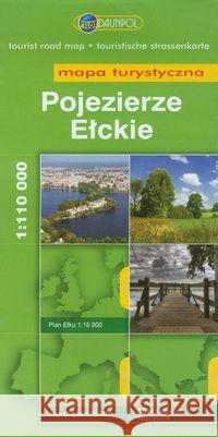 Mapa Turystyczna DAUNPOL Pojezierze Ełckie br  9788374756884 Daunpol - książka