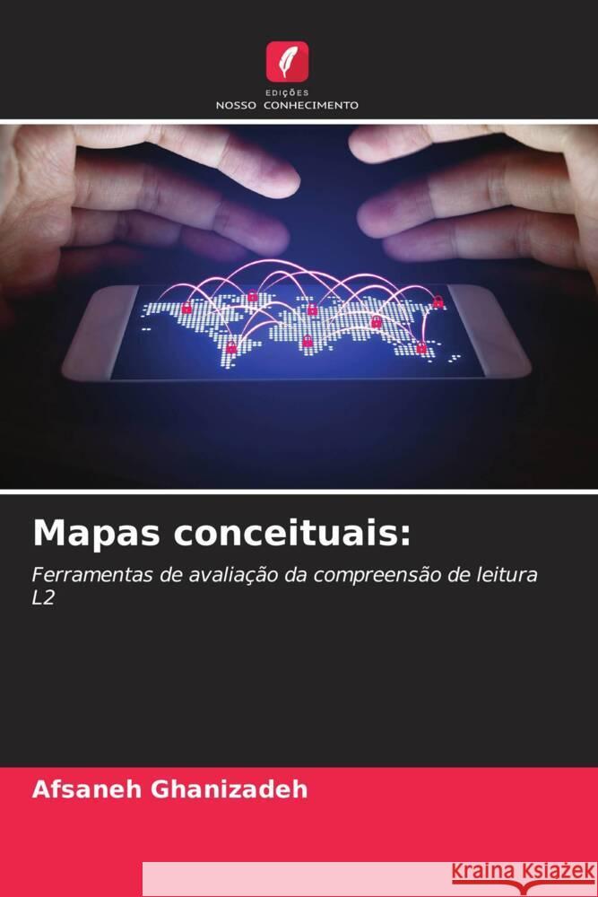 Mapas conceituais: Ghanizadeh, Afsaneh 9786202857604 Edicoes Nosso Conhecimento - książka