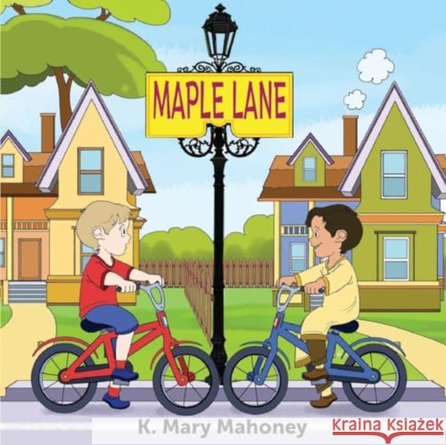 Maple Lane K. Mary Mahoney 9781838757847 Pegasus Elliot Mackenzie Publishers - książka