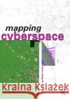 Mapping Cyberspace Martin Dodge Rob Kitchin 9780415198844 Routledge