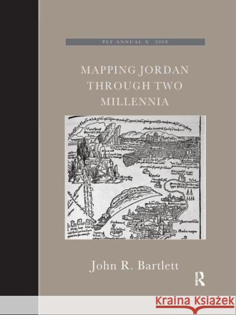 Mapping Jordan Through Two Millennia John R. Bartlett 9780367885908 Routledge - książka