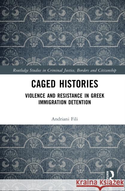 MAPPING RESISTANCE IN IMMIGRATION D Andriani (Oxford University, UK) Fili 9781138354586 TAYLOR & FRANCIS - książka