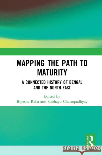 Mapping the Path to Maturity  9781032653266 Taylor & Francis Ltd - książka