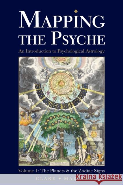 Mapping the Psyche Clare Martin 9781910531167 Wessex Astrologer Ltd - książka