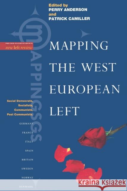 Mapping the West European Left Anderson, Perry 9780860919278 Verso - książka
