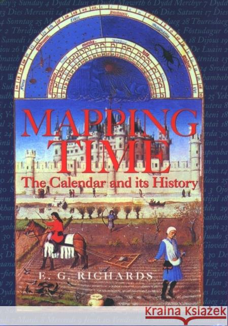 Mapping Time: The Calendar and Its History Richards, E. G. 9780192862051  - książka