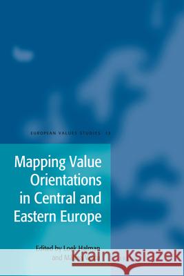 Mapping Value Orientations in Central and Eastern Europe  9789004185623 Brill Academic Publishers - książka