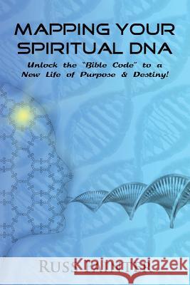 Mapping Your Spiritual DNA: Unlock The 