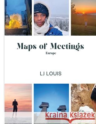 Maps of Meetings: Europe Lj Louis 9781036963934 LJ Louis - książka