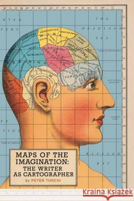 Maps of the Imagination: The Writer as Cartographer Turchi, Peter 9781595340412  - książka