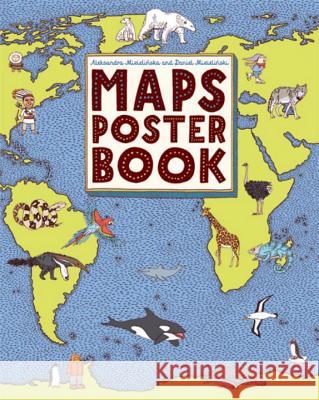 Maps Poster Book Aleksandra Mizielinska Daniel Mizielinski 9780763688356 Big Picture Press - książka