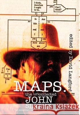 Maps: The Uncollected John Sladek John Sladek David Langford 9781592242023 Cosmos Books (PA) - książka