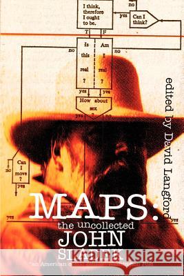 Maps: The Uncollected John Sladek John Sladek David Langford 9781592242030 Cosmos Books (PA) - książka