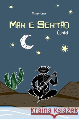 Mar E Sert?o Cruz Mauro 9786500775716 Clube de Autores - książka