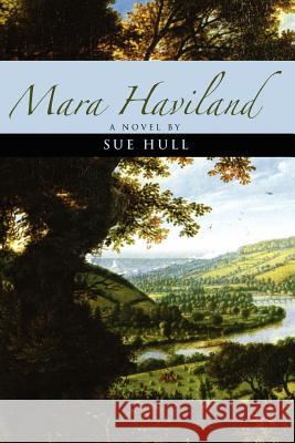 Mara Haviland Sue Hull 9781434832542 Createspace - książka