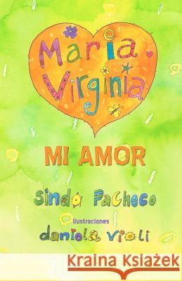 María Virginia mi amor Pacheco, Sindo 9781613709733 Eriginal Books LLC - książka
