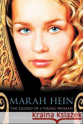Marah Hein - The Legend of a Viking Woman Francine J. Colangelo 9781452547190 Balboa Press - książka