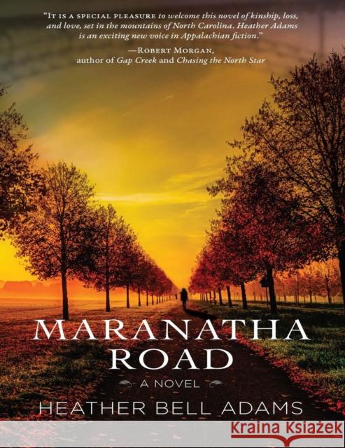 Maranatha Road Heather Bell Adams 9781943665754 Vandalia Press - książka