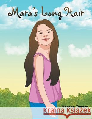 Mara's Long Hair Karene Turner, Frances Espanol 9781796004458 Xlibris Au - książka