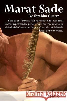 Marat Sade: Basado en 