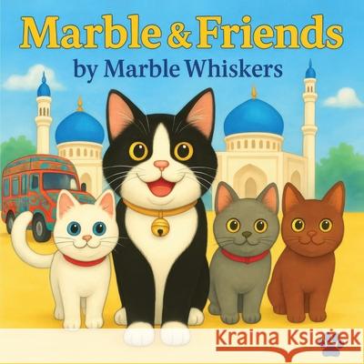 Marble & Friends Marble Whiskers 9781918273007 Marble Whiskers - książka