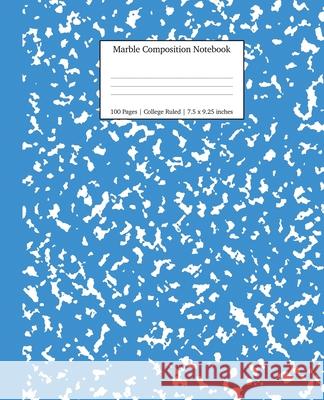 Marble Composition Notebook College Ruled: Blue Marble Notebooks, School Supplies, Notebooks for School Young Dreamers Press 9781989387689 Young Dreamers Press - książka