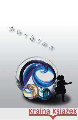 Marbles Joey Baumgartel 9781491765807 iUniverse - książka
