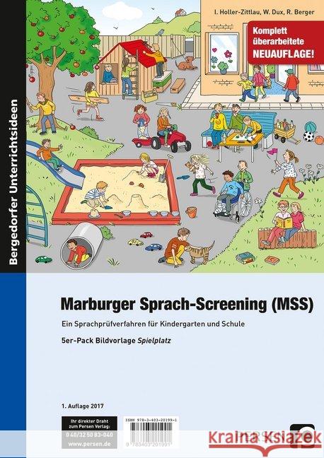 Marburger Sprach-Screening (MSS) - Bildvorlagen : Ein Sprachprüfverfahren für Kindergarten und Schule (1. Klasse/Vorschule). Bildvorlage Spielplatz Holler-Zittlau, Inge; Dux, Winfried; Berger, Roswitha 9783403201991 Persen Verlag in der AAP Lehrerfachverlage Gm - książka