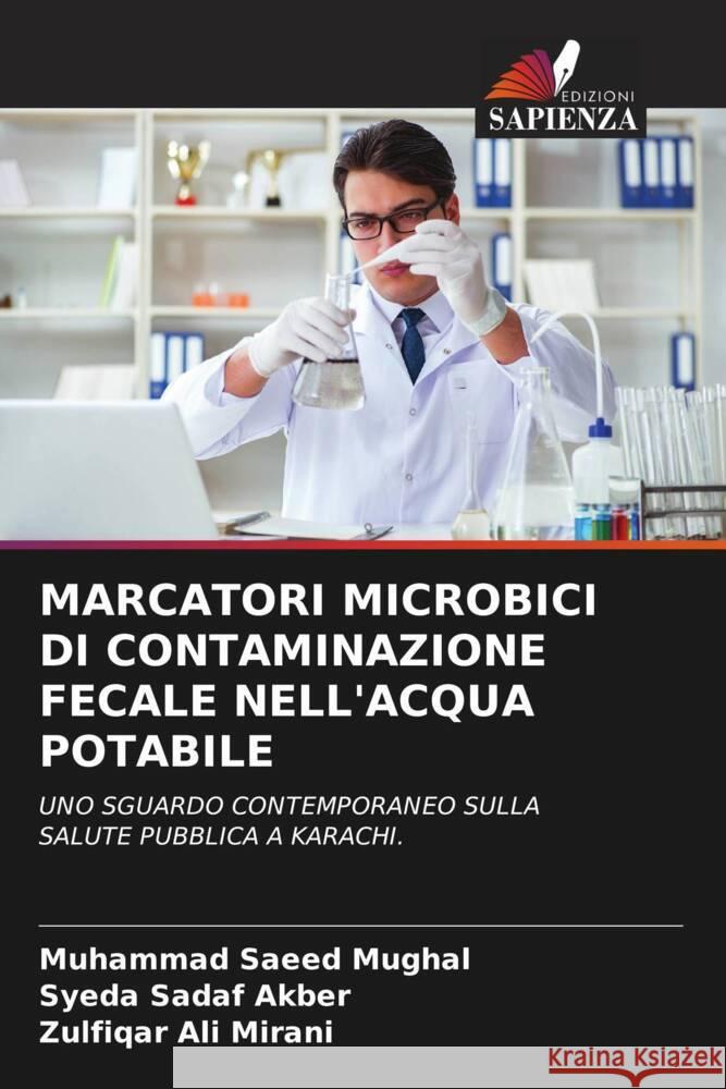 Marcatori Microbici Di Contaminazione Fecale Nell'acqua Potabile Muhammad Saee Syeda Sada Zulfiqar Al 9786207367818 Edizioni Sapienza - książka