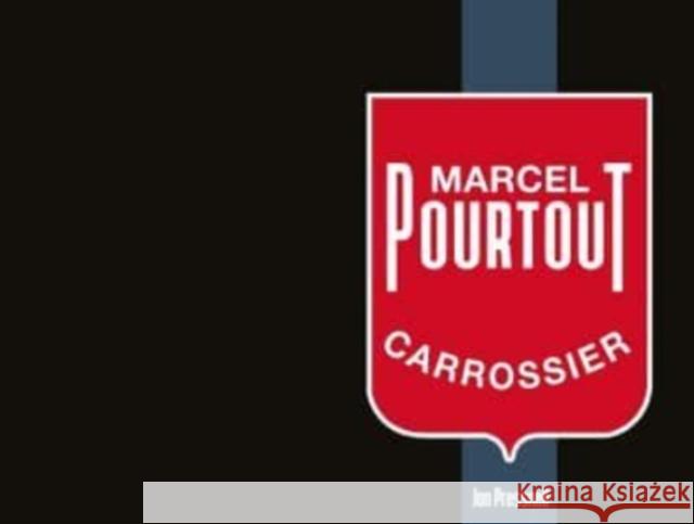 Marcel Pourtout: Carrossier Jon Pressnell 9781854432865 Dalton Watson Fine Books - książka