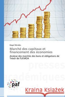 Marché Des Capitaux Et Financement Des Économies Mendes-D 9783838141251 Presses Academiques Francophones - książka