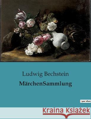 MarchenSammlung Ludwig Bechstein   9791041902781 Culturea - książka
