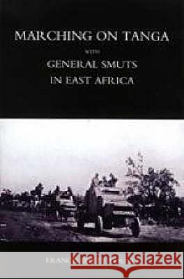 Marching on Tanga (with General Smuts in East Africa) Francis Brett Young 9781845742140 Naval & Military Press Ltd - książka