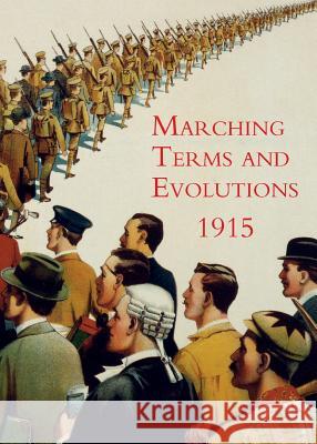 Marching Terms and Evolitions Herbert E Naylor 9781783314591 Naval & Military Press - książka