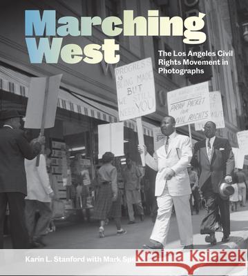 Marching West Karin L. Stanford 9781606069899 Getty Trust Publications - książka