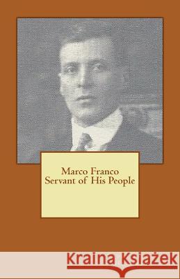 Marco Franco Servant of His People Toddy Franc 9781495260247 Createspace - książka