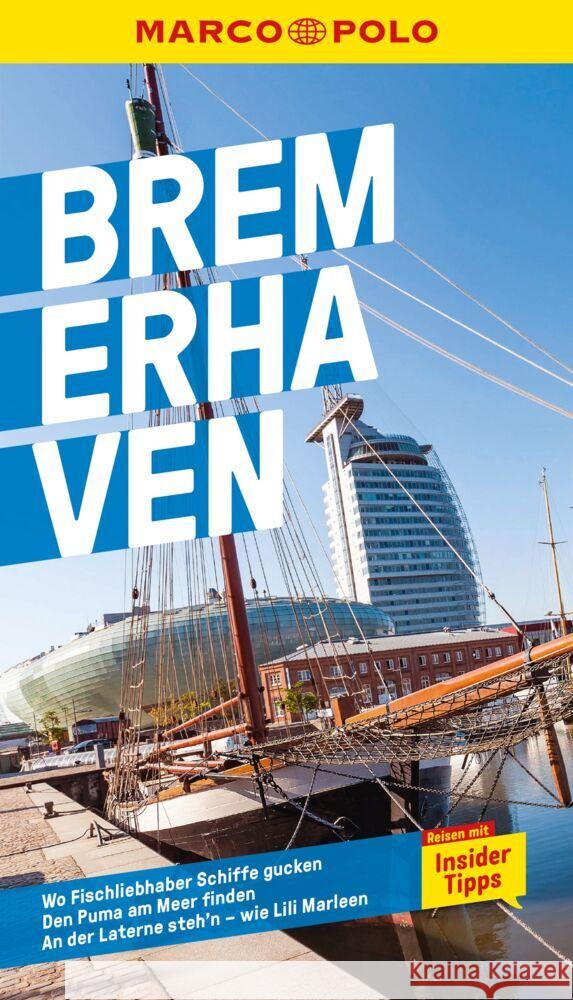 MARCO POLO Bremerhaven Schneider, Marlen 9783575018489 Mairdumont - książka