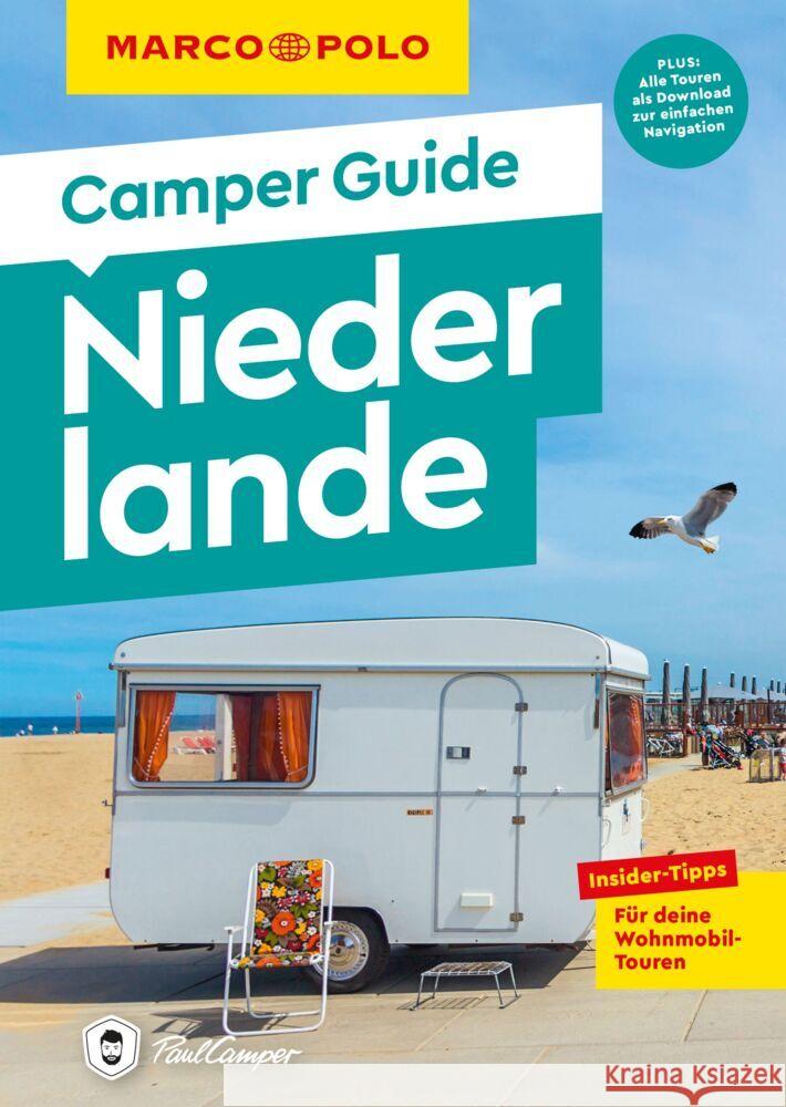 MARCO POLO Camper Guide Niederlande Johnen, Ralf 9783575021298 MARCO POLO ein Imprint von MAIRDUMONT - książka