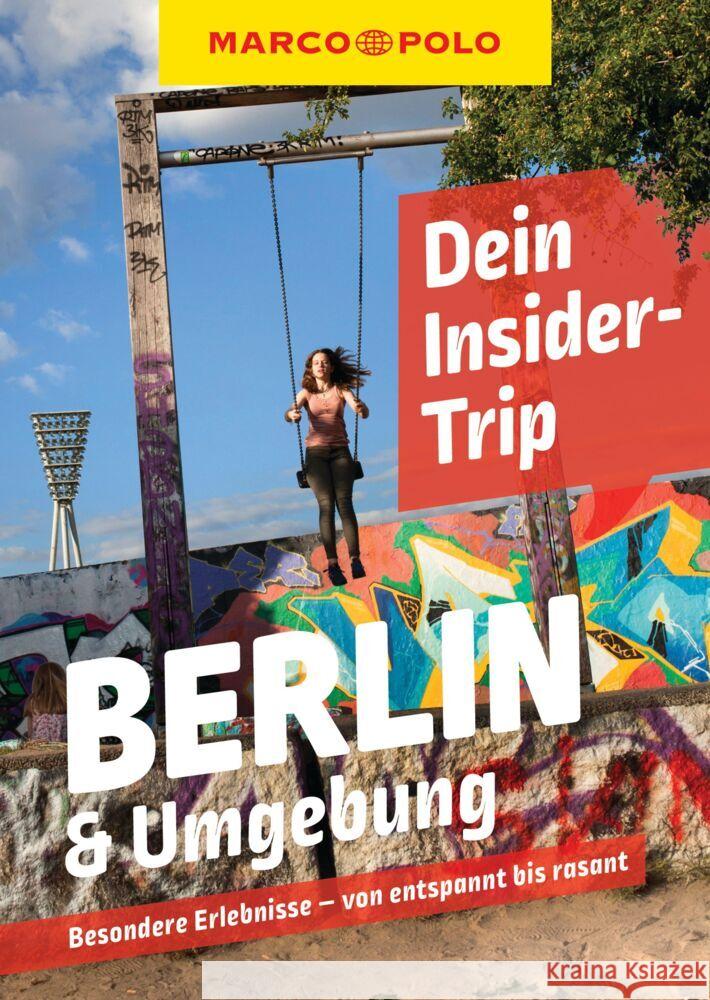 MARCO POLO Dein Insider-Trip Berlin & Umgebung Miethig, Martina 9783829747738 Mairdumont - książka