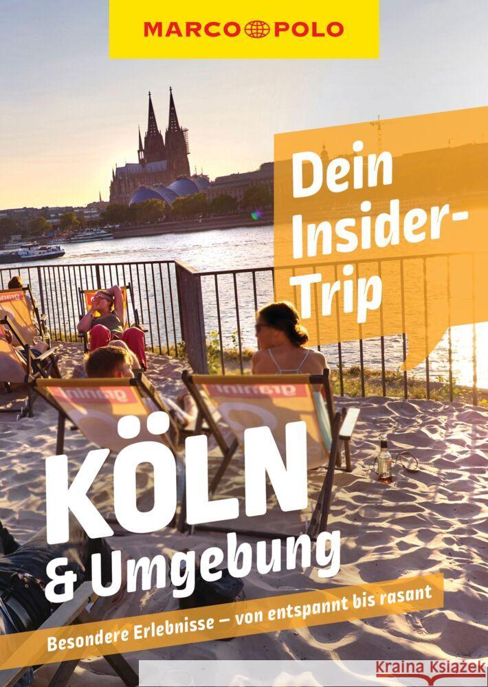 MARCO POLO Dein Insider-Trip Köln & Umgebung Reeck, Doreen 9783829747721 Mairdumont - książka