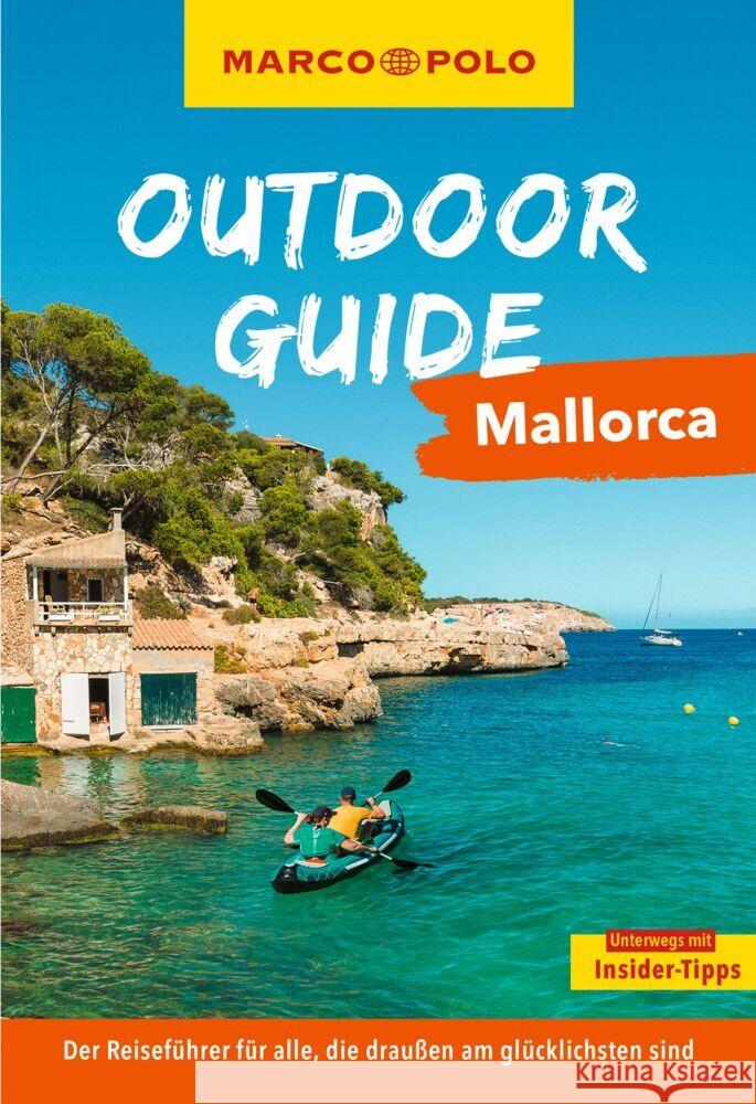 MARCO POLO OUTDOOR GUIDE Reiseführer Mallorca Burba, Marlene 9783575019202 Mairdumont - książka