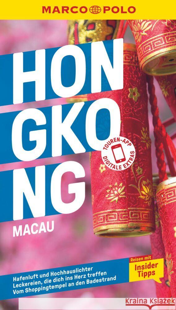 MARCO POLO Reiseführer Hongkong, Macau Schütte, Hans Wilm, Fülling, Oliver 9783829735926 Mairdumont - książka