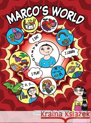 Marco's World: A Funny Asian American Graphic Novel for Smart Kids and Reluctant Readers Ganggang Hu Guidice Ganggang Hu Guidice 9781953263421 Relevant Publishers LLC - książka