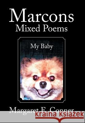 Marcons Mixed Poems Margaret E. Conner 9781493107223 Xlibris Corporation - książka